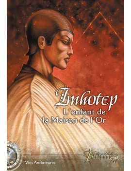 Imhotep, l’Enfant de la...