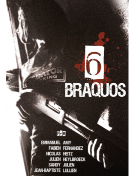 6 braquos