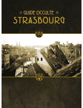 Le Guide occulte de Strasbourg
