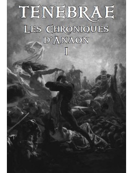 Les Chroniques d'Anaon 1