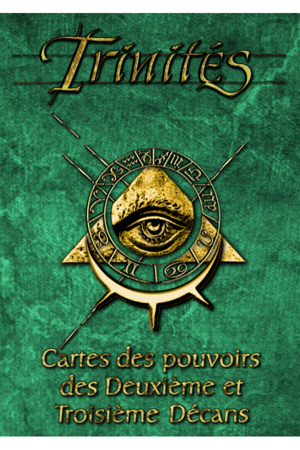 Pouvoirs - 2e et 3e Décans