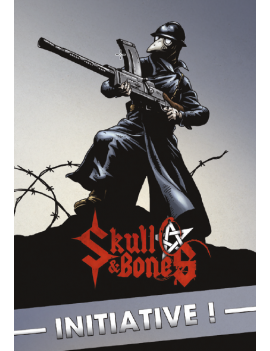 Skull & Bones – Initiative !