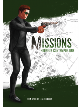 Missions - Horreur...