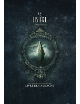 La Lisière - Livre de campagne