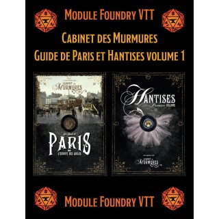 Module Foundry - Cabinet des Murmures - Guide de Paris et Hantises volume 1