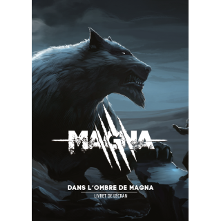 Dans l'ombre de Magna (écran)