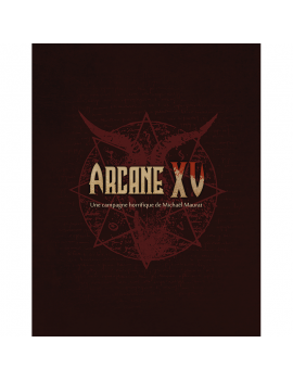 Arcane XV - l'essentiel