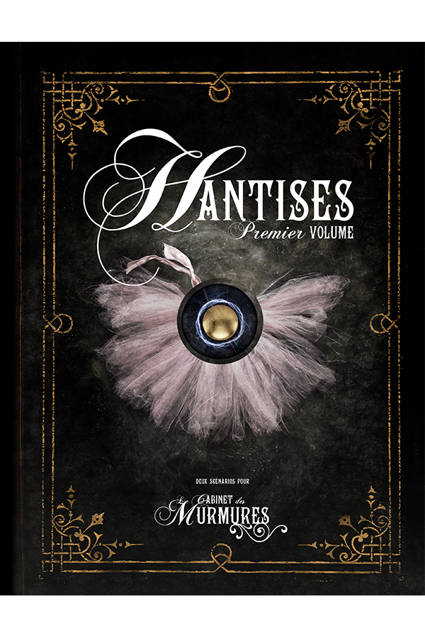 Hantises - Premier volume