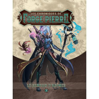 Anti-Gaspi - Le Semeur d'abimes - Les Chroniques de Forge pierre tome 3