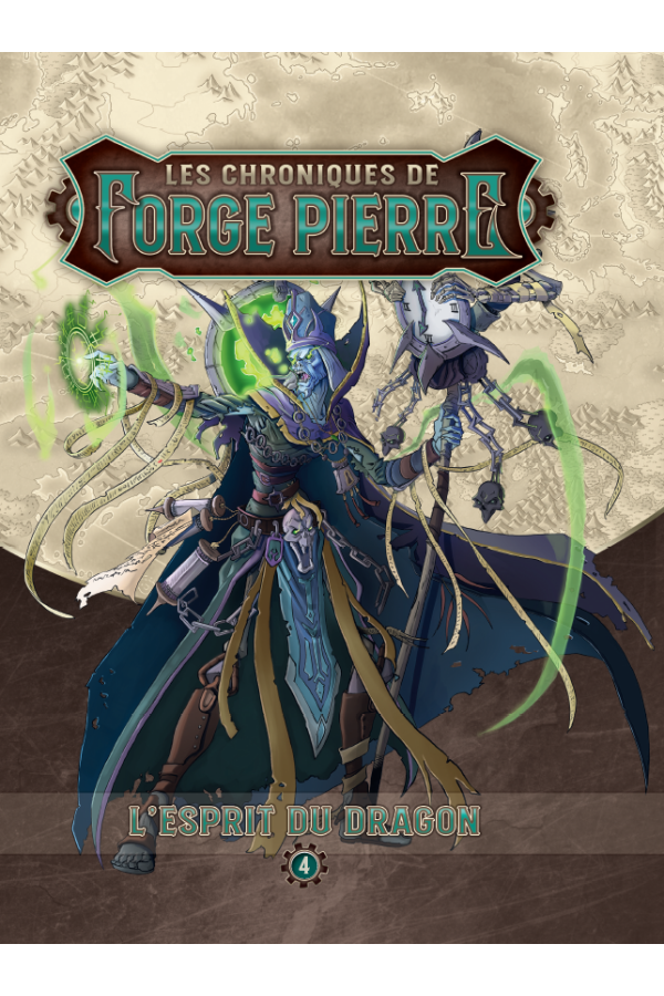 L'Esprit du dragon - Chroniques de Forge-Pierre tome 4 + Livret Adversaires
