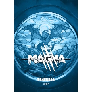 Magna - Livre 4 - Ténèbres