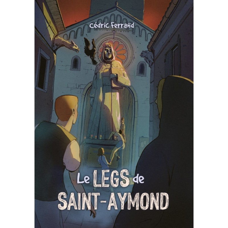 Le Legs de Saint-Aymond