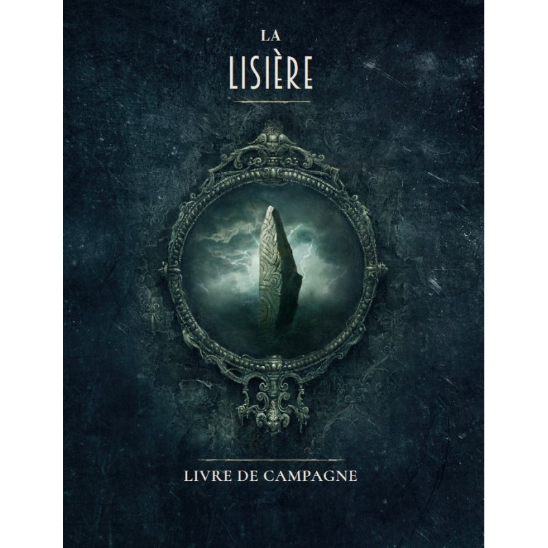 La Lisière - Livre de campagne