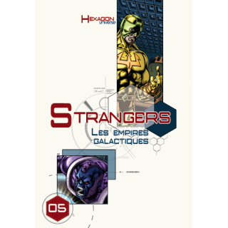 Strangers vol.2 - Les empires galactiques
