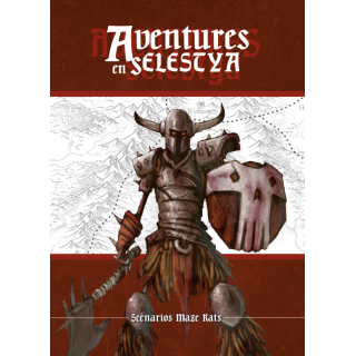 Écran et Aventures en Selestya