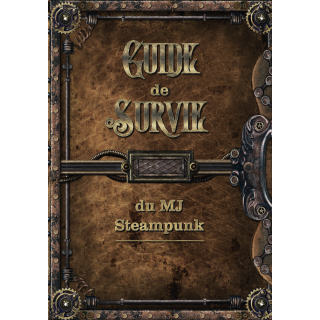Guide de survie du MJ steampunk