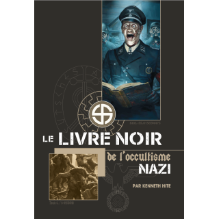 Le Livre noir de l'occultisme nazi