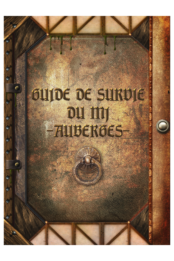 Le Guide de survie du MJ Auberges