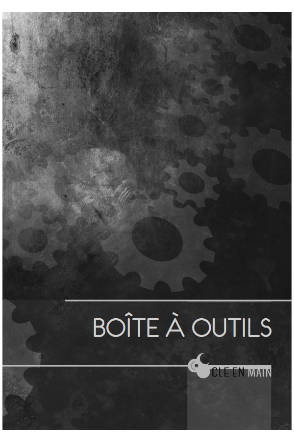 Boîte à outils - Écran Clé en main